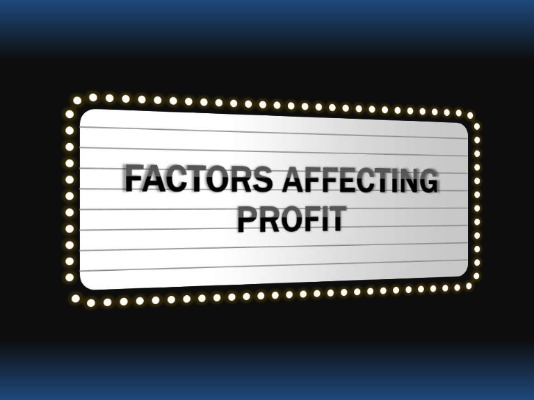 Learning About the Factors That Affect Profit and Revenue Growth